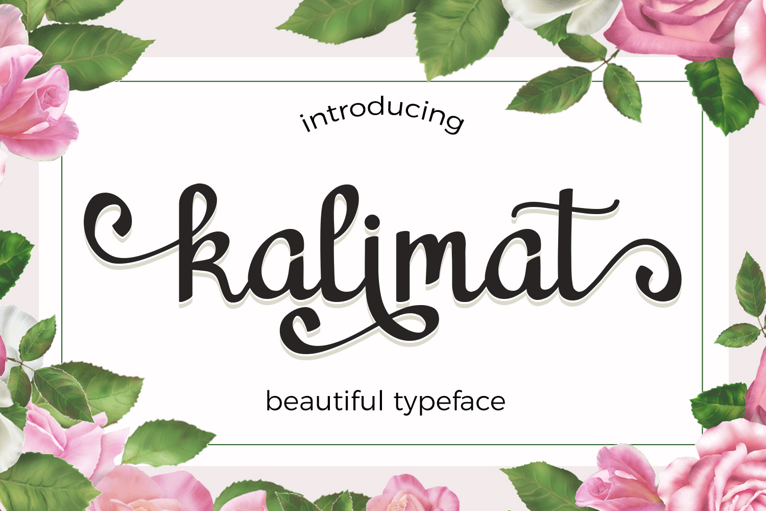 Kalimat: A Script Font That Adds Romance to Campaigns