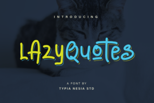 Lazy Quotes: A Versatile Sans Serif Font for Digital Design
