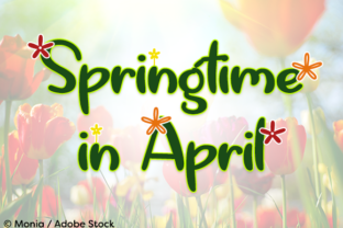 Springtime in April: A Font for Handmade Magic