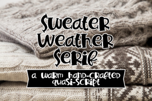 Sweater Weather Serif: A Versatile Script Font for Editorial Design